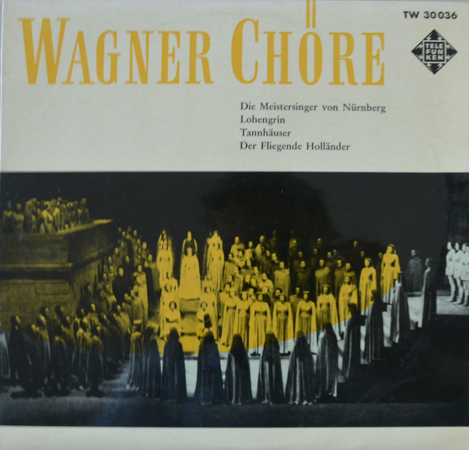 Wagner Chöre