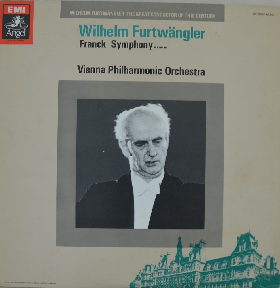 Wilhelm Furtwängler – Franck Symphony in D Minor